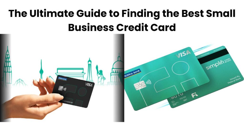 Best Small Business Credit Card