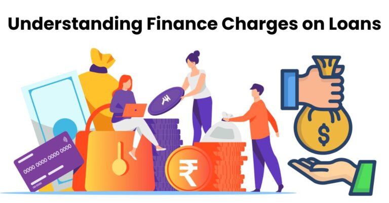 Understanding Finance Charges on Loans
