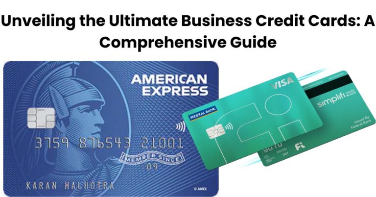 Unveiling the Ultimate Business Credit Cards
