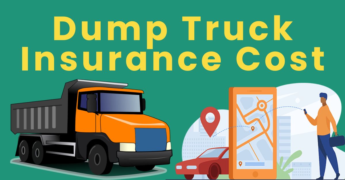 dump truck insurance cost