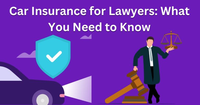 Car Insurance for Lawyers