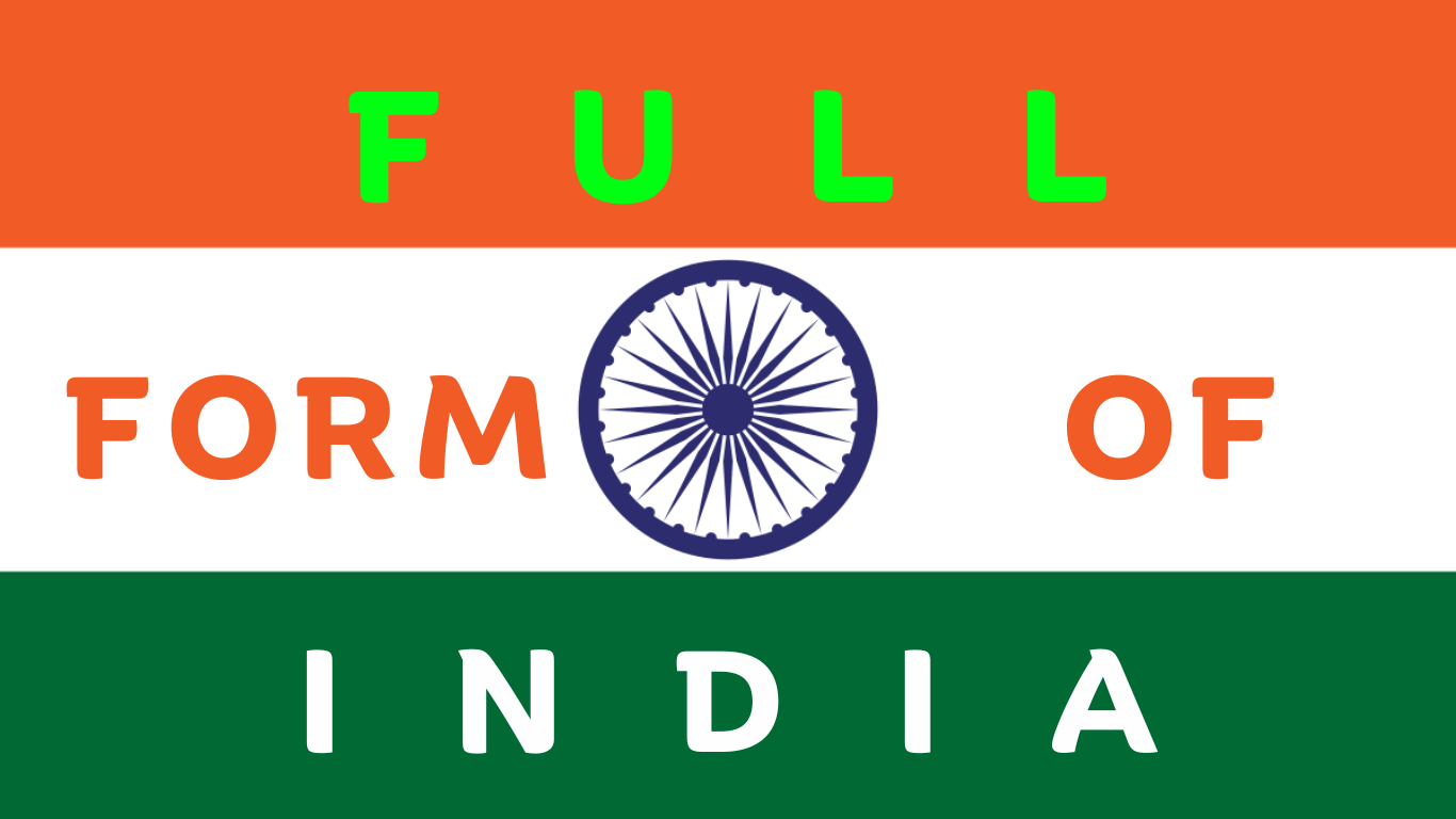 What Is The Full Form Of India